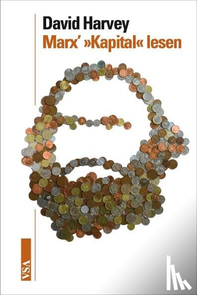 Harvey, David - Marx’ »Kapital« lesen