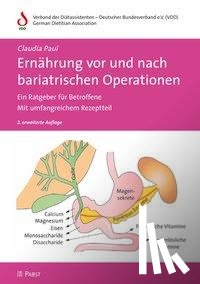Paul, Claudia - Ernährung vor und nach bariatrischen Operationen