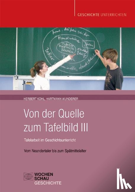Kohl, Herbert, Wunderer, Hartmann - Von der Quelle zum Tafelbild III