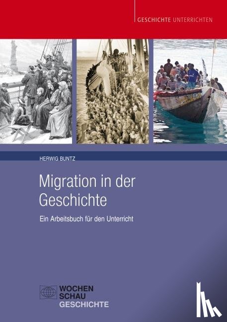 Buntz, Herwig - Migration in der Geschichte