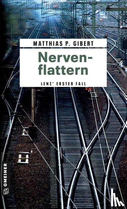 Gibert, Matthias P. - Nervenflattern