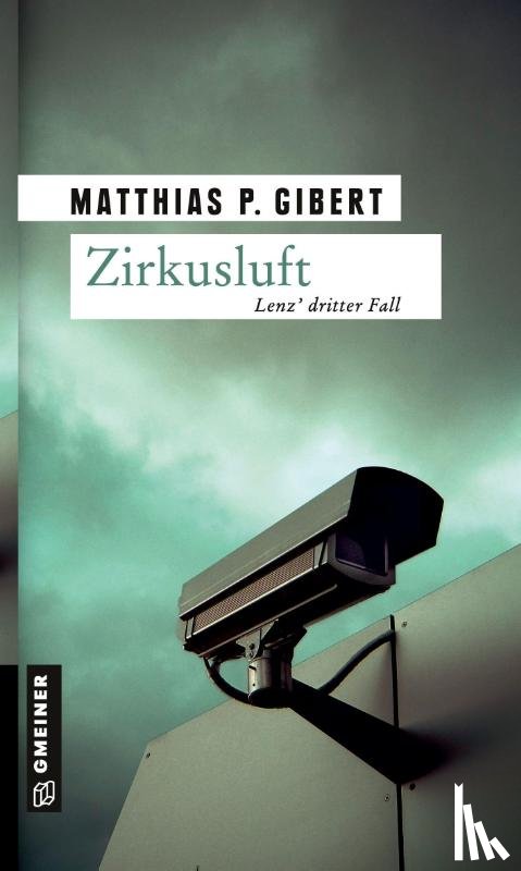 Gibert, Matthias P. - Zirkusluft