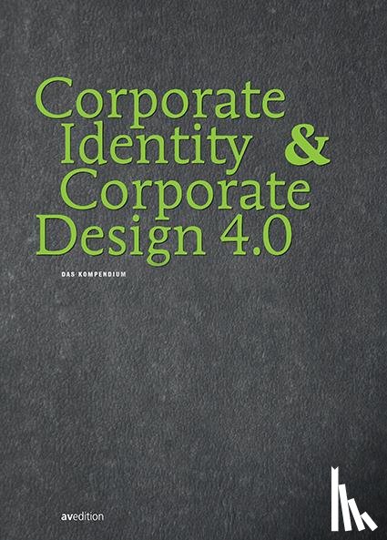  - Corporate Identity & Corporate Design 4.0