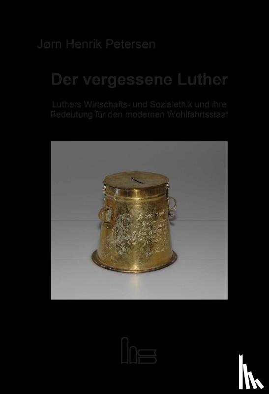 Petersen, Jørn Henrik - Der vergessene Luther