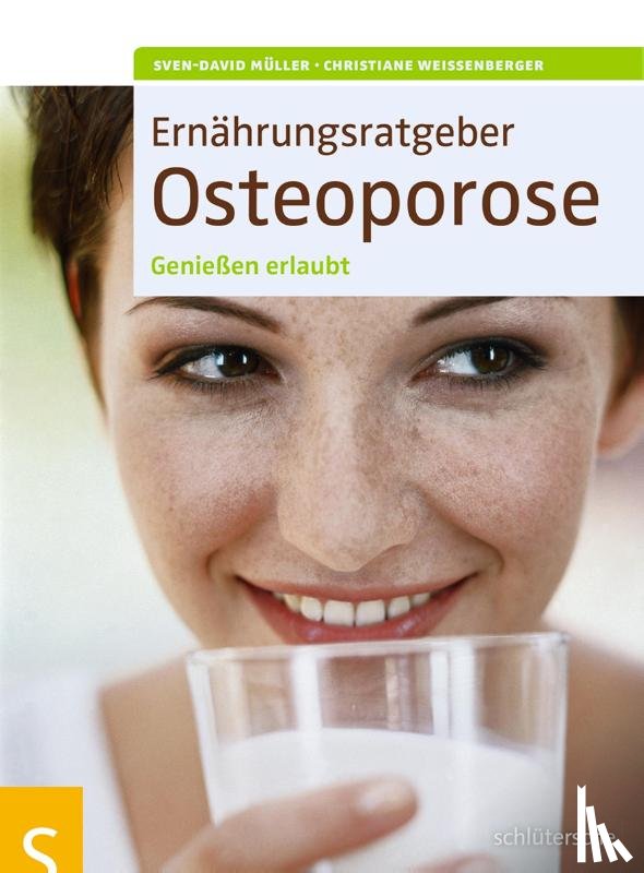 Müller, Sven-David, Weißenberger, Christiane - Ernährungsratgeber Osteoporose