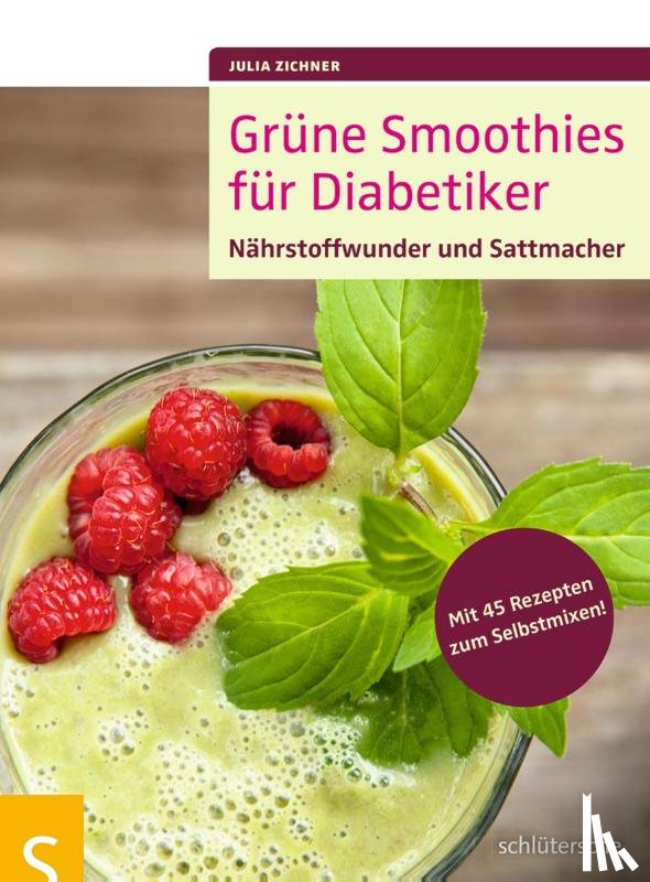 Zichner, Julia - Grüne Smoothies für Diabetiker