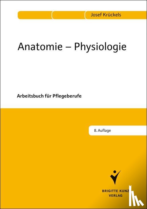 Krückels, Josef - Anatomie - Physiologie
