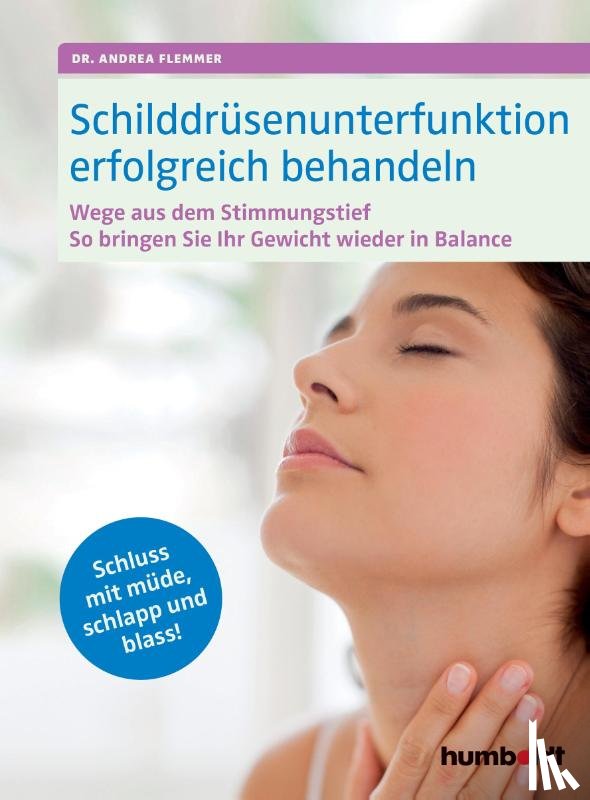 Flemmer, Andrea - Schilddrüsenunterfunktion erfolgreich behandeln