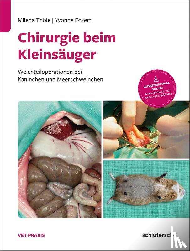Thöle, Milena, Eckert, Yvonne - Chirurgie beim Kleinsäuger
