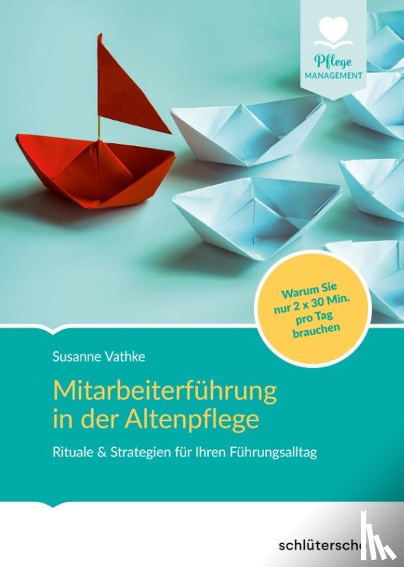 Vathke, Susanne - Mitarbeiterführung in der Altenpflege