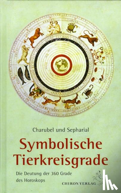 Charubel, Sepharial - Symbolische Tierkreisgrade