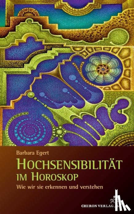 Egert, Barbar - Hochsensibilität im Horoskop