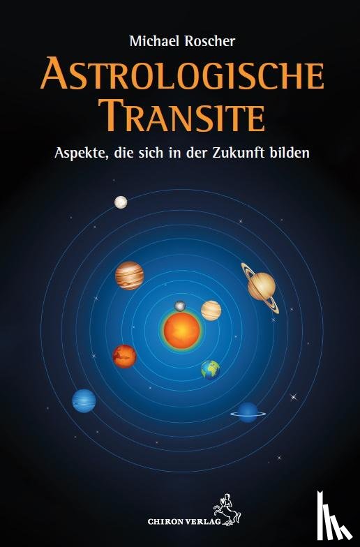 Roscher, Michael - Astrologische Transite