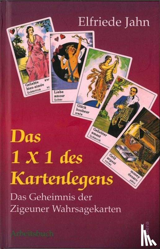 Jahn, Elfriede - Das 1x1 des Kartenlegens