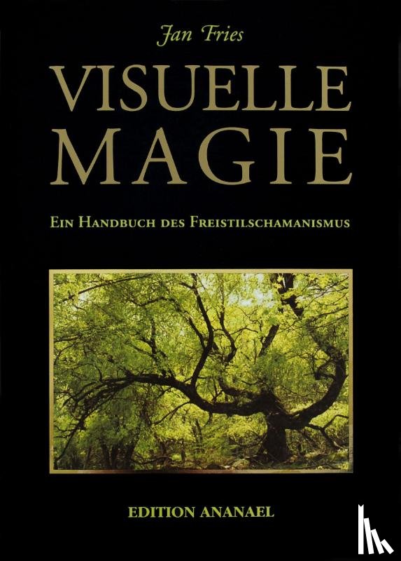 Fries, Jan - Visuelle Magie