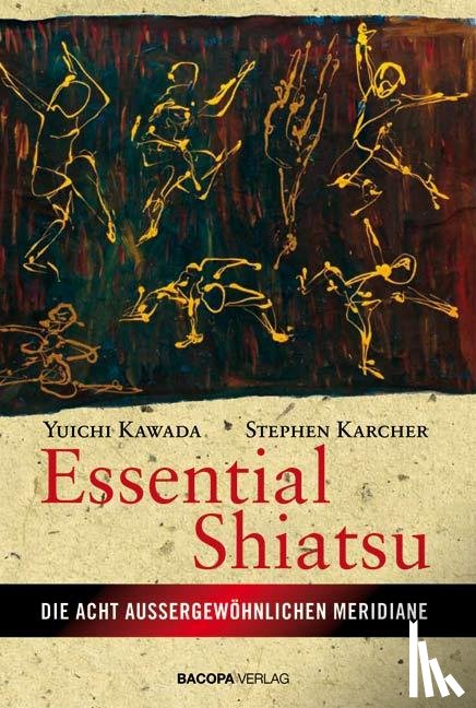 Kawada, Yuichi, Karcher, Stephen - Essential Shiatsu