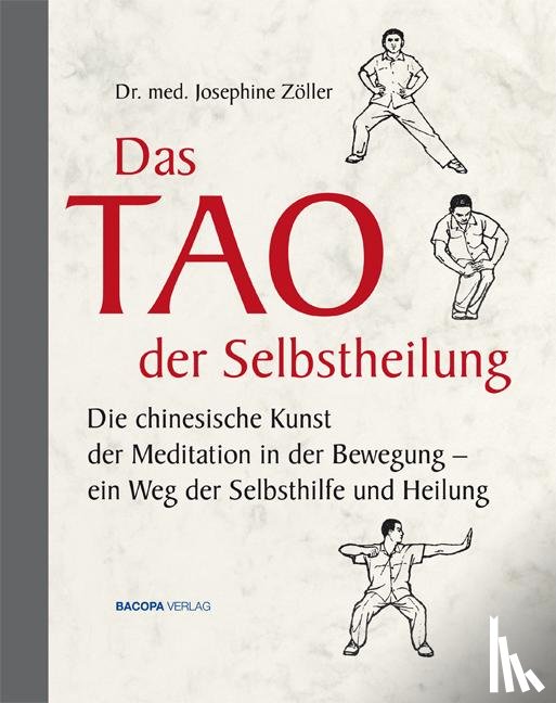 Zöller, Josephine - Das Tao der Selbstheilung