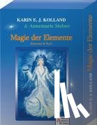 Kolland, Karin E. J. - Magie der Elemente