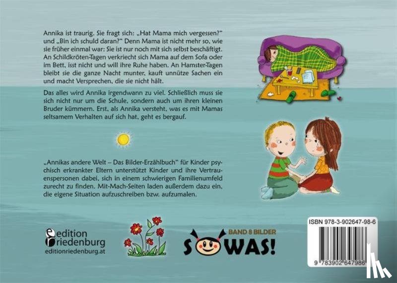 Eder, Sigrun, Rebhandl-Schartner, Petra, Gasser, Evi - Annikas andere Welt - Das Bilder-Erzählbuch
