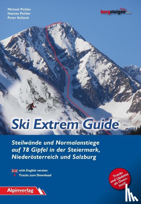 Pichler, Michael, Pichler, Hannes, Kolland, Peter - Ski Extrem Guide