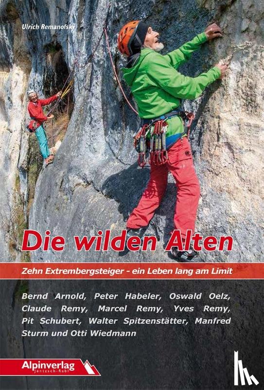 Remanofsky, Ulrich - Die wilden Alten