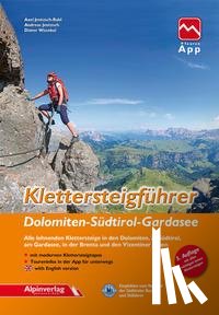 Jentzsch-Rabl, Axel, Jentzsch, Andreas, Wissekal, Dieter - Klettersteigführer Dolomiten, Südtirol, Gardasee