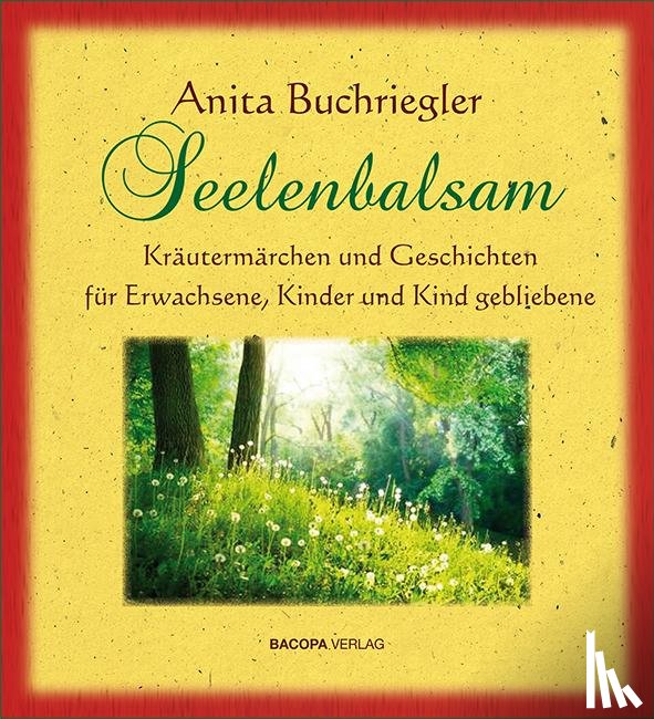 Buchriegler, Anita - Seelenbalsam