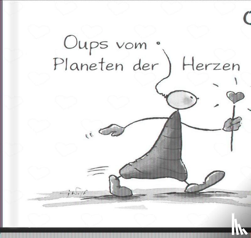 Hörtenhuber, Kurt - Oups Buch - Jubiläums-Ausgabe - Oups vom Planet des Herzen