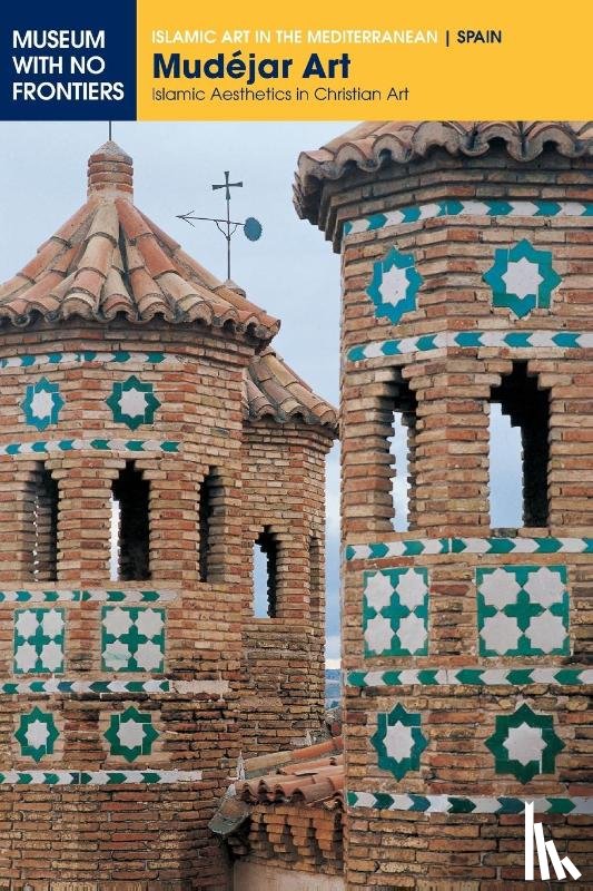 Borras Gualis, Gonzalo M, Lavado Paradinas, Pedro, Pleguezuelo Hernandez, Alfonso - Mudejar Art