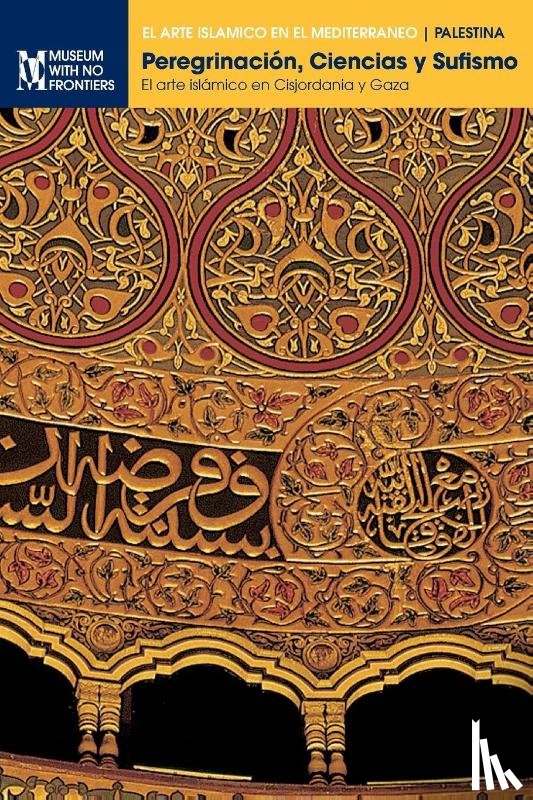 Hawari, Mahmoud, Al-Ju'beh, Nazmi, Natsheh, Yusuf - Peregrinacion, Ciencias y Sufismo