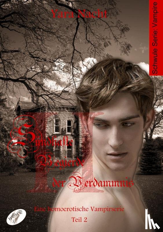 Nacht, Yara - Sündhafte Begierde der Verdammnis II