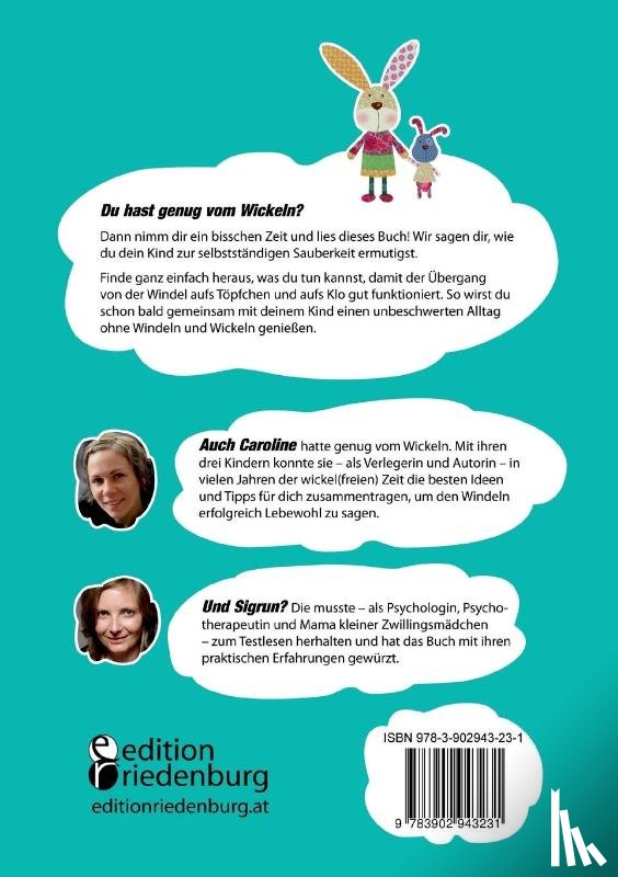 Oblasser, Caroline, Eder, Sigrun - Ausgewickelt! So gelingt der Abschied von der Windel