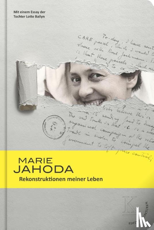 Jahoda, Marie, Bacher, Johann, Kannonier-Finster, Waltraud, Ziegler, Meinrad - Rekonstruktionen meiner Leben