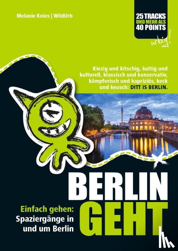 Knies, Melanie - Berlin geht