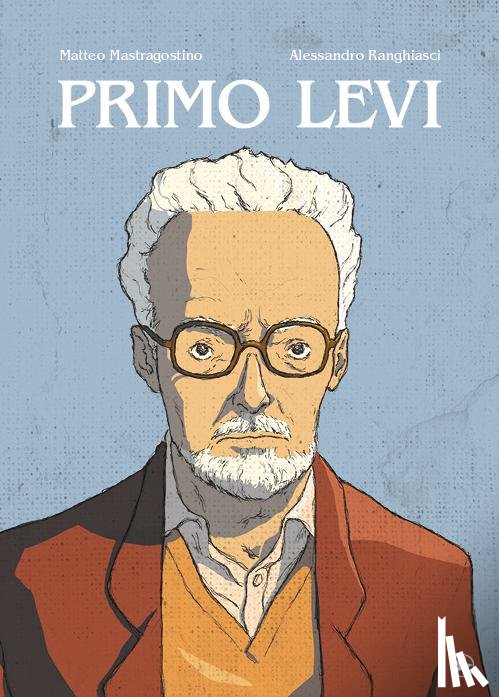 Mastragostino, Matteo - Primo Levi