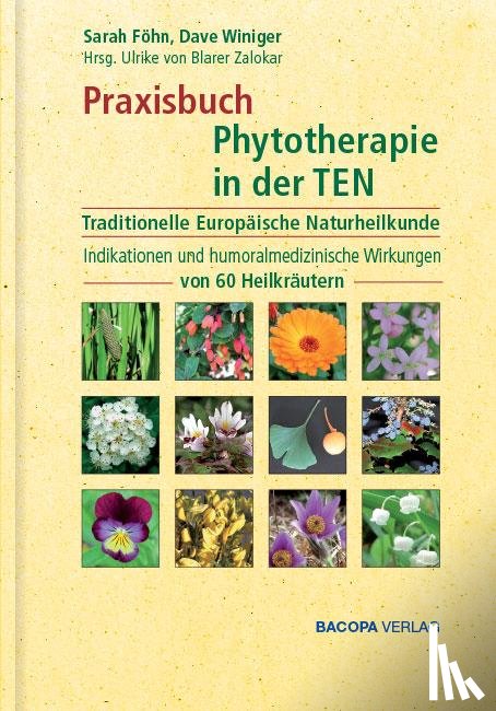 Föhn, Sarah, Winiger, Dave - Praxisbuch Phytotherapie in der TEN