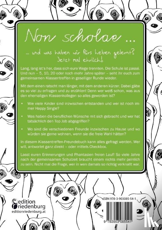 Oblasser, Caroline - Das Klassentreffen-Freundebuch - Fur die wichtigsten Erinnerungen und Erkenntnisse nach der gemeinsamen Schulzeit. Wer, Was, Wo? Sammle Antworten!