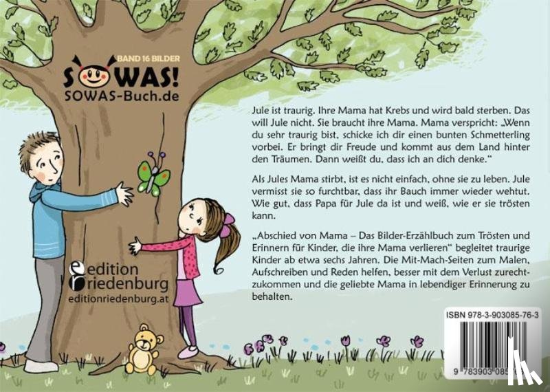 Eder, Sigrun, Wenz, Tanja, Gasser, Evi - Abschied von Mama - Das Bilder-Erzählbuch zum Trösten und Erinnern für Kinder, die ihre Mama verlieren