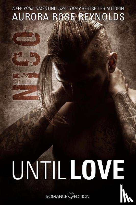 Reynolds, Aurora Rose - Until Love: Nico