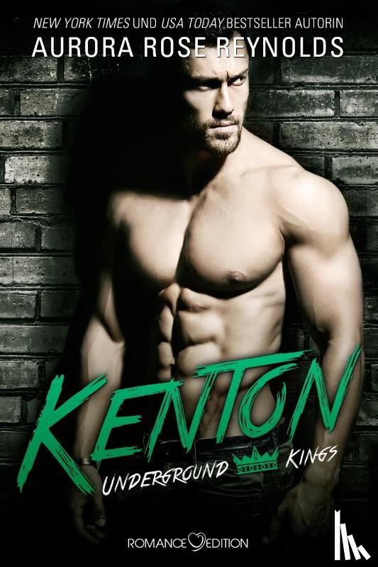 Reynolds, Aurora Rose - Underground Kings: Kenton