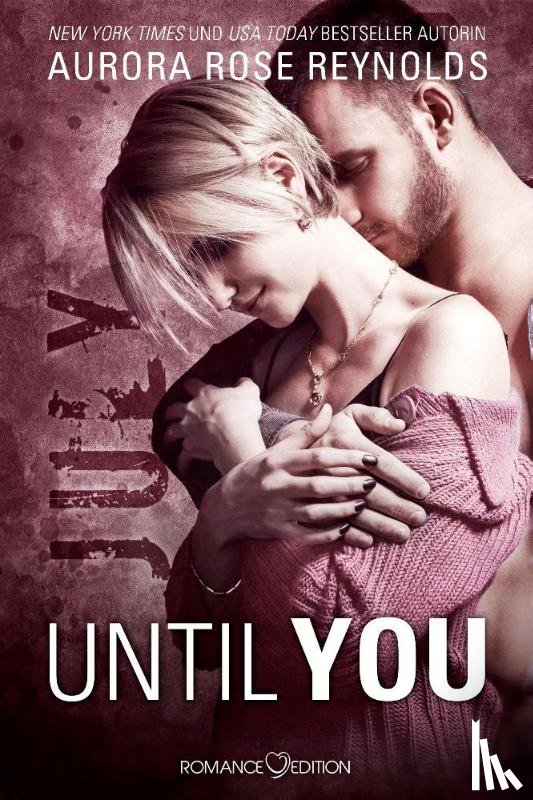 Reynolds, Aurora Rose - Until You: July