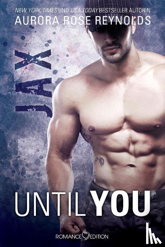 Reynolds, Aurora Rose - Until You: Jax