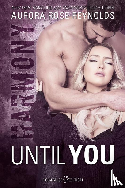 Reynolds, Aurora Rose - Until You: Harmony