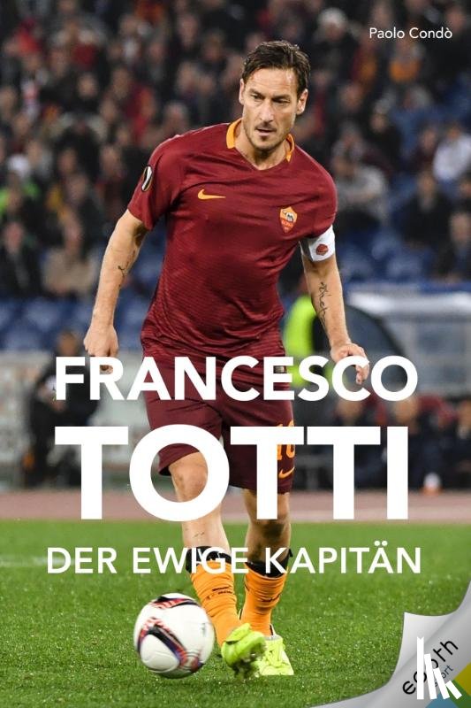 Condò, Paolo - Francesco Totti