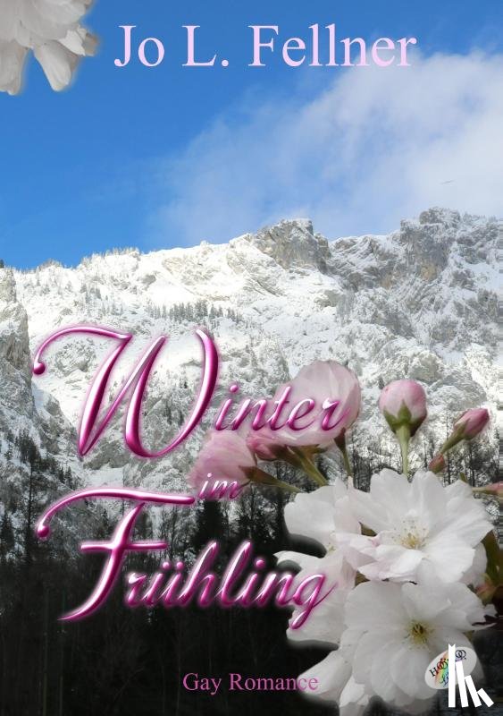 Fellner, Jo L. - Winter im Frühling