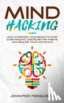 Ferguson, Jennifer - Mind Hacking
