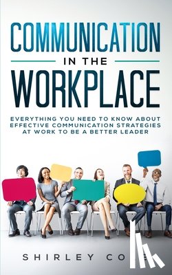 Cole, Shirley - Communication In The Workplace