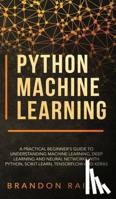 Railey, Brandon - Python Machine Learning
