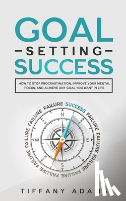 Adams, Tiffany - Goal Setting Success