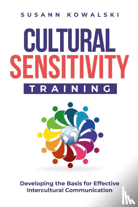 Susann Kowalski, Kowalski - Cultural Sensitivity Training